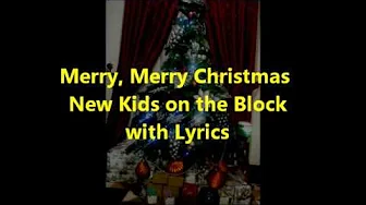 Merry Merry Christmas New Kids on the Block with lyrics Merry Merry Christmas New Kids on the Block with lyrics