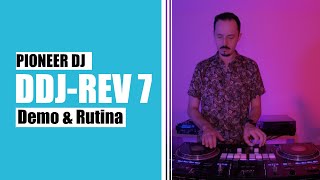 Ddj-Rev7 Pioneer Dj - Demo Rutina Performance