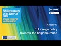 The foreign policy of the eu 3rd ed  chapter 10 eu foreign policy towards the neighbourhood