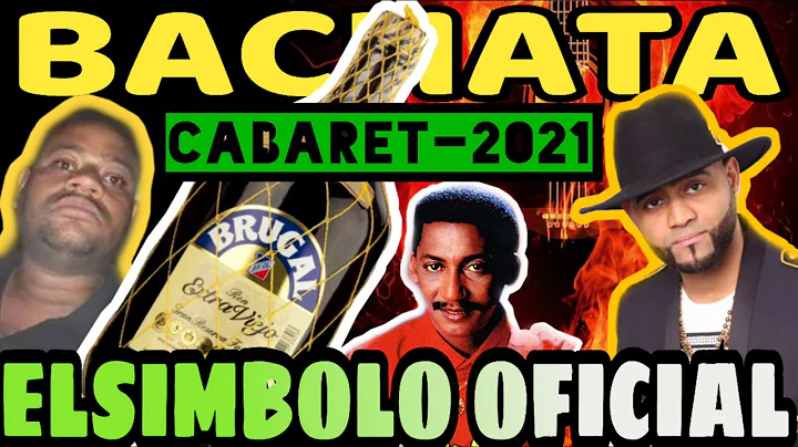 Bachata De Cabaret bateyes y carrandale mix 2021