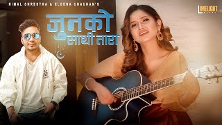 Junko Sathi Tara Reprise Version - Eleena Chauhan Himal Shrestha Bhim Bista New Nepali Song