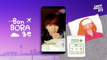 EP 18. BORA Seems to be Very Sick. | Bon BORAge | Learn! KOREAN with BTS