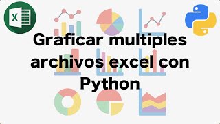Como graficar archivos excel con Python.