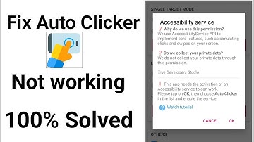fix auto clicker Accessibility service problem Solved