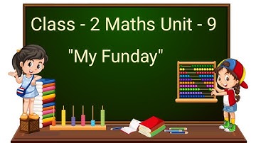 Class 2 maths chapter 9 