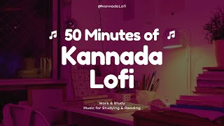 Kannada Lofi Songs [Slowed + Reverb] | 50 Mins Of Lofi kannada Music | Lofi Mix Tape