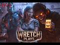Quarantine Zone | Wretch Plays | Part 2