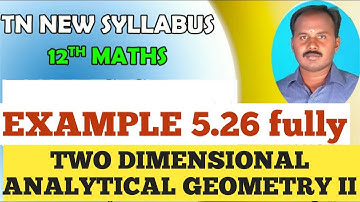 EXAMPLE 5.26. (FULLY)| CLASS 12 MATHS |TWO DIMENSIONAL ANALYTICAL GEOMETRY II |CHAPTER 5 |