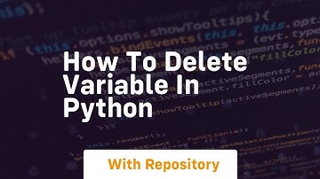 how to delete variable in python