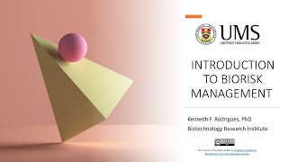 MOOC: INTRODUCTION TO BIORISK MANAGEMENT: OVERVIEW