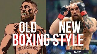 Conor McGregor's Old vs New Boxing style