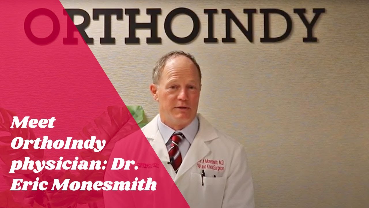 Meet OrthoIndy Physician Dr. Eric Monesmith YouTube