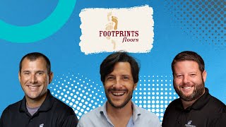 Footprints Floors Franchise Founder AND Franchisee Tell All