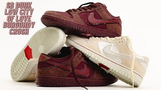 Nike SB Dunk Low City of Love Burgundy Crush On Feet/Unboxing