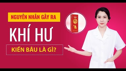 Kiến bu vào quần lót là bệnh gì năm 2024