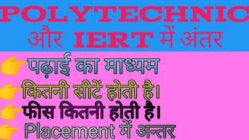 #Polytechnic VS IERT ,most important difference between Polytechnic and IERT,language,#pattern,#fee