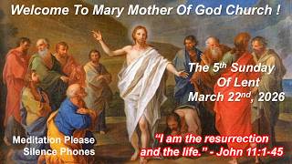 3-22 Sun am 10:30 - 5th Sunday of Lent