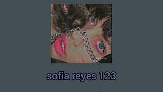 Sofia Reyes - 1, 2, 3 Sped Up