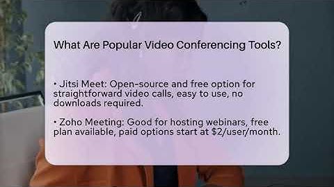 What Are Popular Video Conferencing Tools? - BusinessGuide360.com