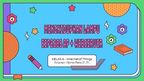 Praktek Arduino -  Lampu Otomatis - WIFI Web server