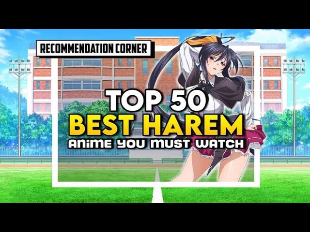 Best Harem Anime To Watch in 2023 - Anime Corner