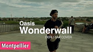 Wonderwall - Oasis (Saxophone Cover)