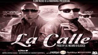 Anonimus Ft. Persa "La Voz" - La Calle (Prod. by Lil Wizard & Klasico)