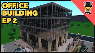 Building an IRL office building in Bloxburg  EP 2