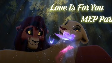 Love Is For You(MEP Part)