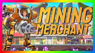 Lets Try: Mining Merchant - a casual shopkeeper game where you mine and craft to save your shop
