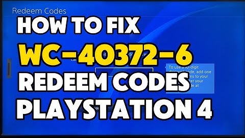 How To Fix PS4 WC-40372-6 The Voucher Code You Have Entered is invalid