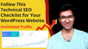 Follow This Technical SEO Checklist for Your WordPress Website.