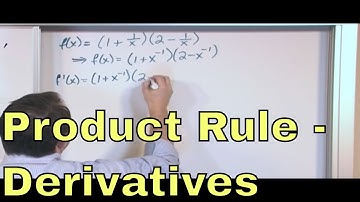 03 - Product Rule of Differentiation in Calculus, Part 1