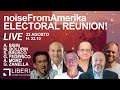 noiseFromAmerika Electoral Reunion!