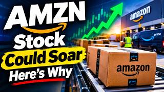 AMZN Stock Could Soar — Here's Why