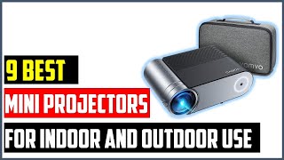 ✅ Top 9 Best Mini Projectors for Indoor and Outdoor Use in 2022| BEST Portable Projectors