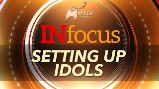 INFOCUS - Setting Up Idols