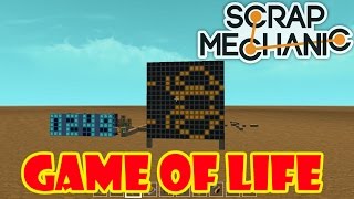 conways game of life - generations [Scrap Mechanic HD]