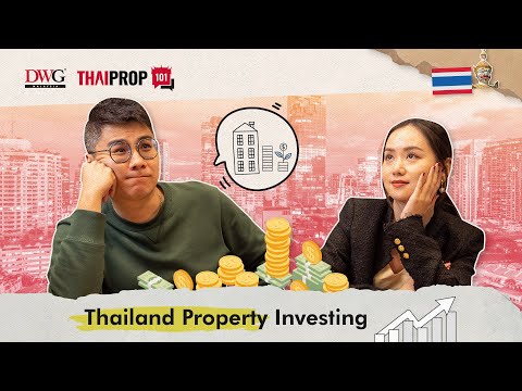 Thailand Property Investing from a Malaysian perspective | ThaiProp 101