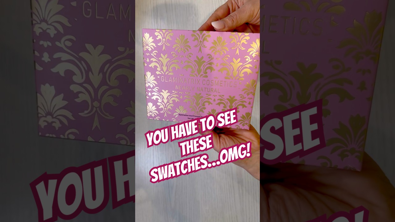 Must-See Swatches | Glaminatrix Cosmetics Nearly Natural 