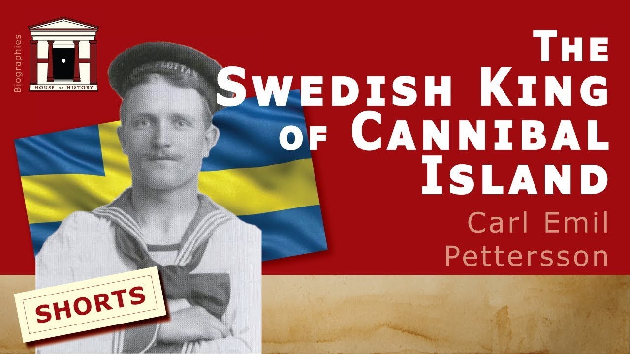 cannibal island 2019 The Swedish Sailor that became King of Cannibal Island