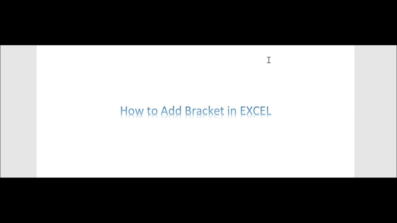 add-bracket-in-excel-text-between-brackets-youtube
