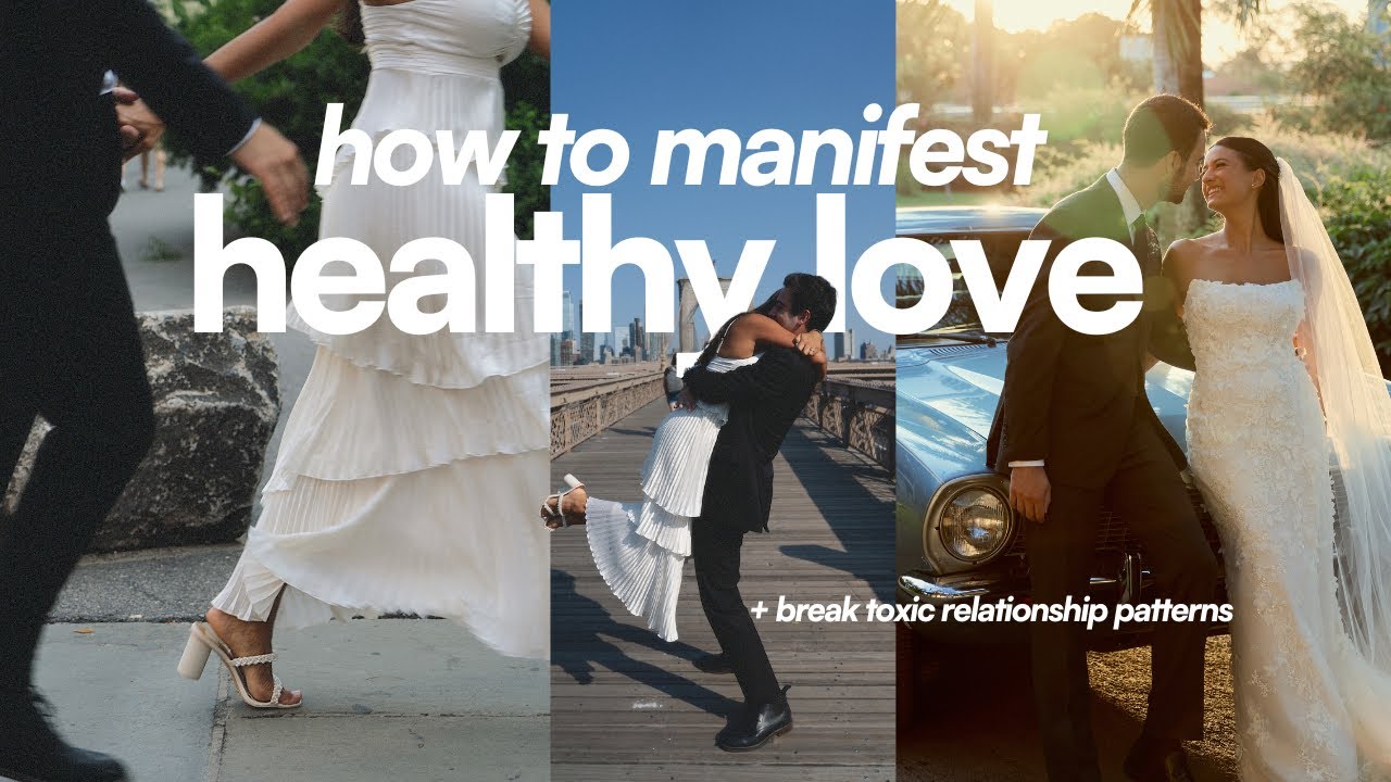 How to Break Unhealthy Dating Patterns + Manifest Conscious Love - YouTube