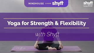 Yoga for Strength & Flexibility | Shyft screenshot 1