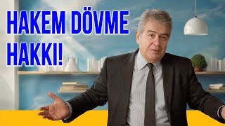 Hakem Dövme Hakkı ve Can Atalay Kararı! - T.C Anayasaları - Prof. Süheyl Batum - B10