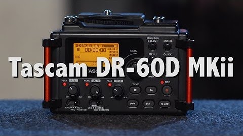 CMI Training | Tascam DR - 60D MKii