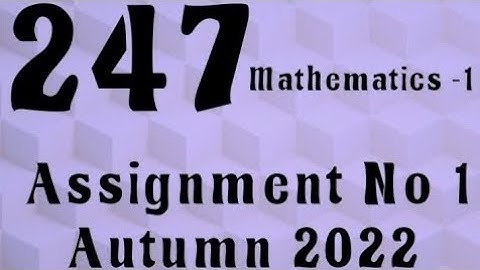 AIOU Code 247 Solved Assignment No.1 Autumn 2022 #aiou #aiousolveassignments