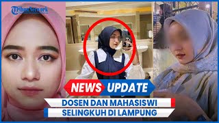 Fakta-fakta Dosen UIN Lampung dan Mahasiswi Kepergok Asusila di Rumah