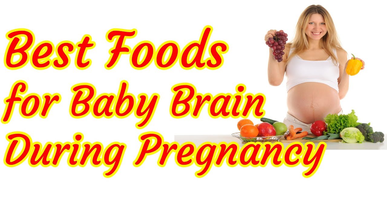 superfoods for baby brain development