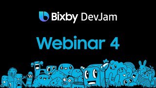 Bixby DevJam Webinar 4 - Tips for Creating a Winning Capsule